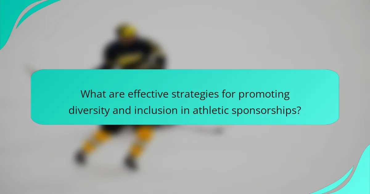 What are effective strategies for promoting diversity and inclusion in athletic sponsorships?