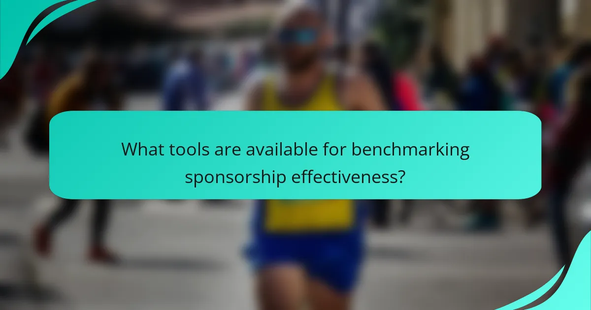 What tools are available for benchmarking sponsorship effectiveness?